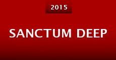 Sanctum Deep (2015) stream