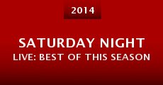 Película Saturday Night Live: Best of This Season