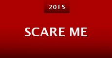 Scare Me (2015) stream