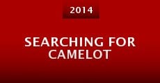 Película Searching for Camelot