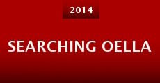 Searching Oella (2014) stream