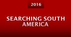 Searching South America