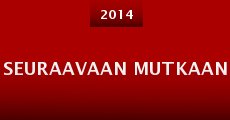 Seuraavaan mutkaan (2014)