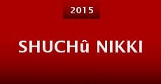 Shuchû nikki (2015) stream