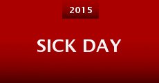 Sick Day (2015)