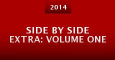 Película Side by Side Extra: Volume One