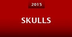 Skulls (2015) stream