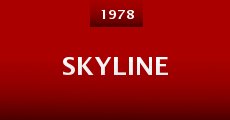 Skyline (1978) stream