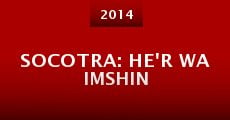 Socotra: He'r wa Imshin (2014)