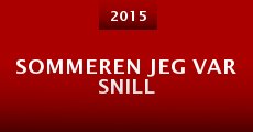 Sommeren Jeg Var Snill (2015)