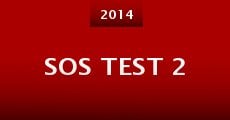 SOS Test 2 (2014) stream