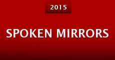 Spoken Mirrors (2015) stream