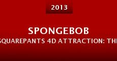 Spongebob Squarepants 4D Attraction: The Great Jelly Rescue (2013) stream