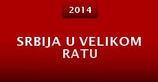 Srbija U Velikom Ratu (2014) stream