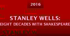 Stanley Wells: Eight Decades with Shakespeare