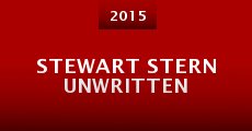 Stewart Stern Unwritten (2015)