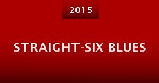 Straight-Six Blues (2015)