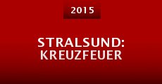 Stralsund: Kreuzfeuer (2015) stream