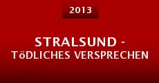 Stralsund - Tödliches Versprechen (2013)