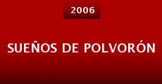 Sueños de Polvorón (2006) stream
