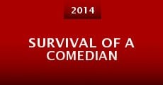 Película Survival of a Comedian