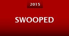 Swooped (2015)