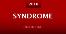 Syndrome (2018) stream