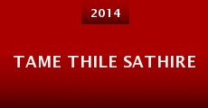 Tame Thile Sathire (2014)