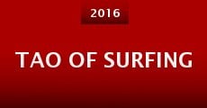 Tao of Surfing (2016) stream