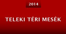 Teleki téri mesék (2014) stream