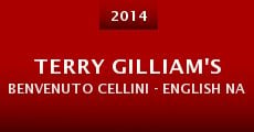 Terry Gilliam's Benvenuto Cellini - English National Opera (2014)