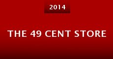 Película The 49 Cent Store