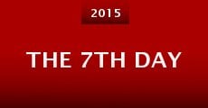 The 7th Day (2015)