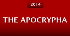 The Apocrypha (2014) stream