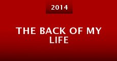 The Back of My Life (2014) stream