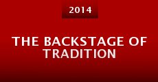 The Backstage of Tradition (2014)