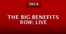 The Big Benefits Row: Live