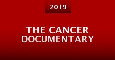 Película The Cancer Documentary