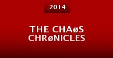 The Chaøs Chrønicles (2014) stream