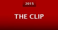 The Clip (2015)