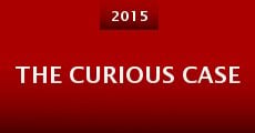 The Curious Case (2015) stream