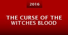 Película The Curse of the Witches Blood