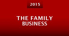 The Family Business (2015) stream