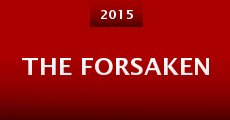 The Forsaken (2015) stream