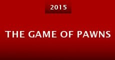 Película The Game of Pawns