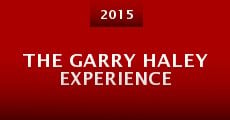 The Garry Haley Experience (2015)