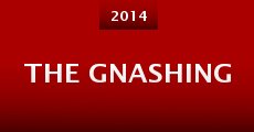 The Gnashing (2014)