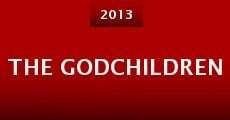 The Godchildren (2013) stream