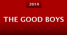 The Good Boys (2014)