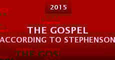 The Gospel According to Stephenson